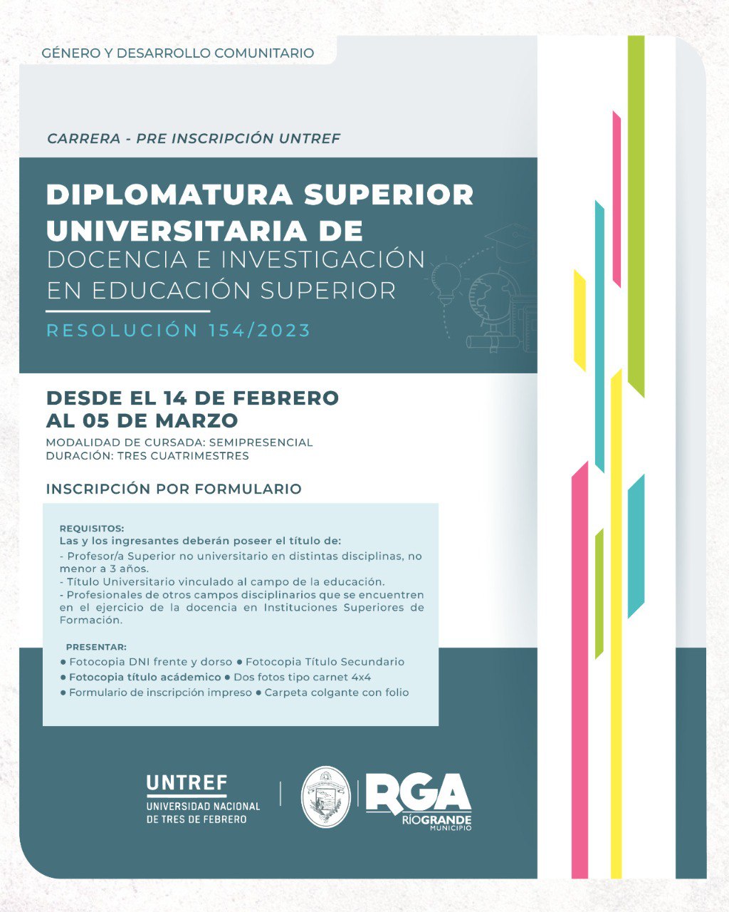 FORMÁ PARTE DE LA DIPLOMATURA SUPERIOR UNIVERSITARIA DE DOCENCIA E INVESTIGACIÓN EN EDUCACIÓN SUPERIOR